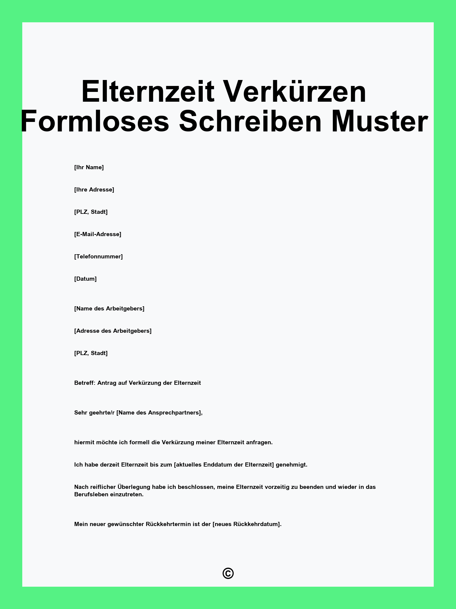 Elternzeit Verkürzen Formloses Schreiben Muster