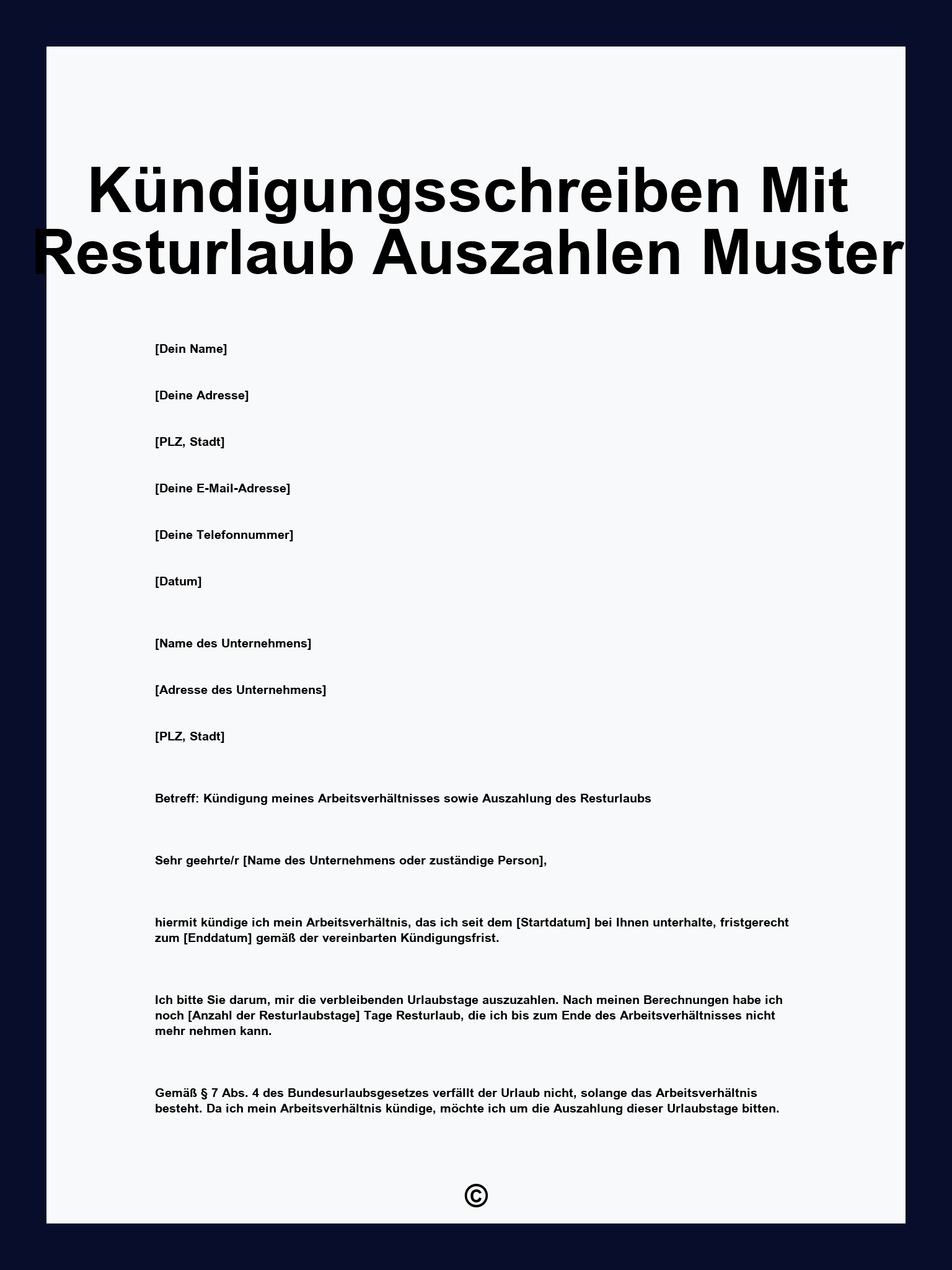 Kündigungsschreiben Mit Resturlaub Auszahlen Muster